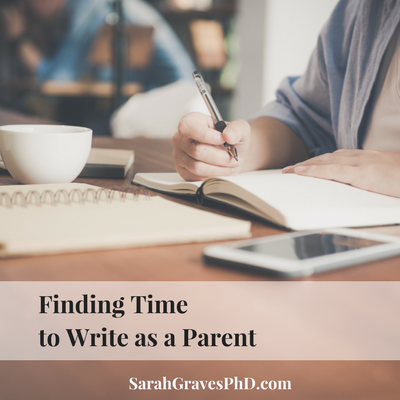 Finding Time to Write as a Parent
